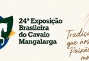 24ª Exposição Brasileira do Cavalo Mangalarga